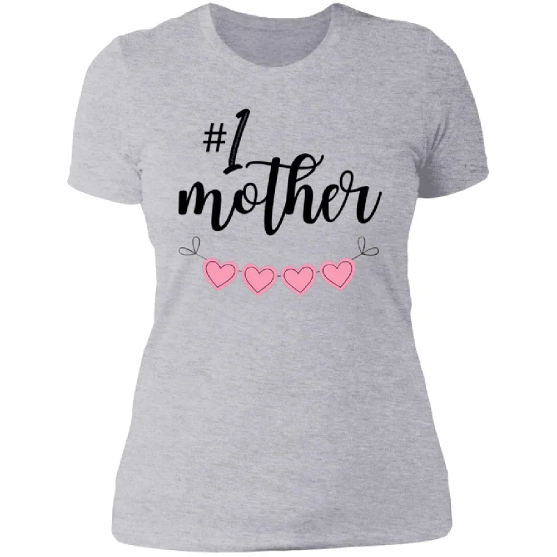 # 1 mother Ladies'  T-Shirt