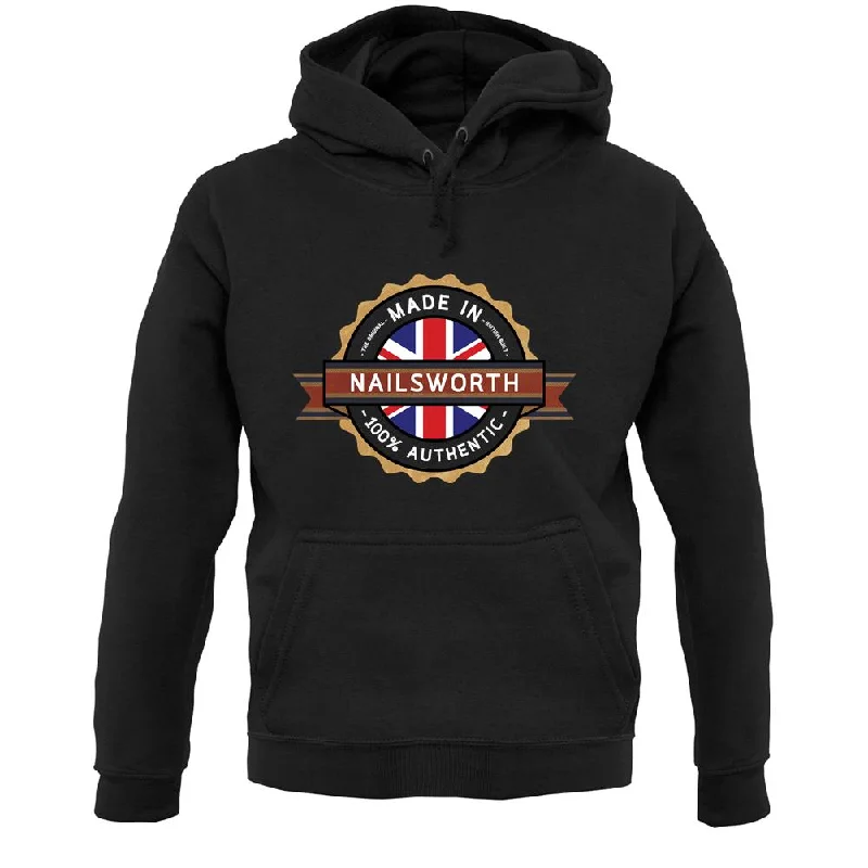 Made In Nailsworth 100% Authentic Unisex Hoodie